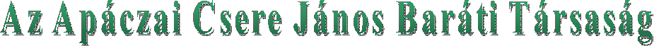 Az Apáczai Csere János Baráti Társaság